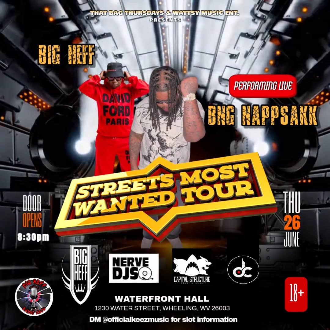 BNG NappSakk Set to Take Over Streets Most Wanted Tour Stop in Wheeling